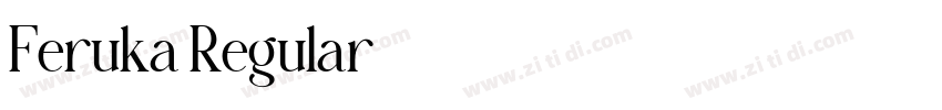 Feruka Regular字体转换 Feruka Regular字体转换